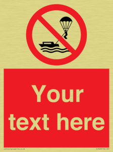 Custom No parasailing